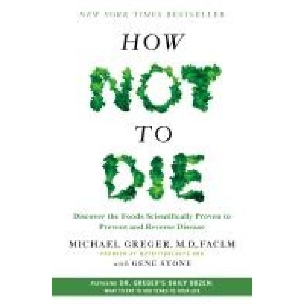 9781250066114 - How Not to Die - Michael Greger Gene Stone Gebunden