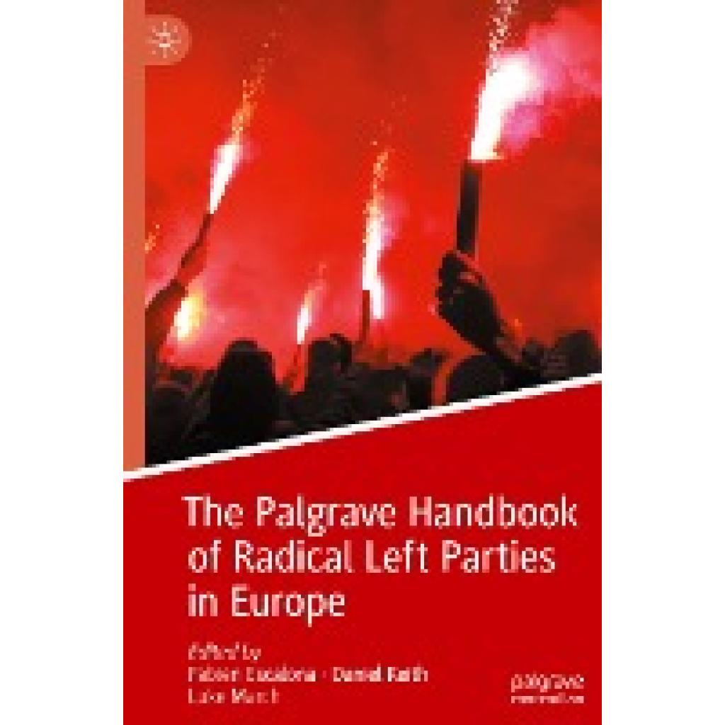 The Palgrave Handbook of Radical Left Parties in Europe