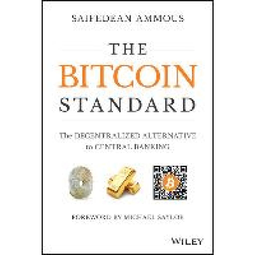 9781119473862 - The Bitcoin Standard - Saifedean Ammous Gebunden