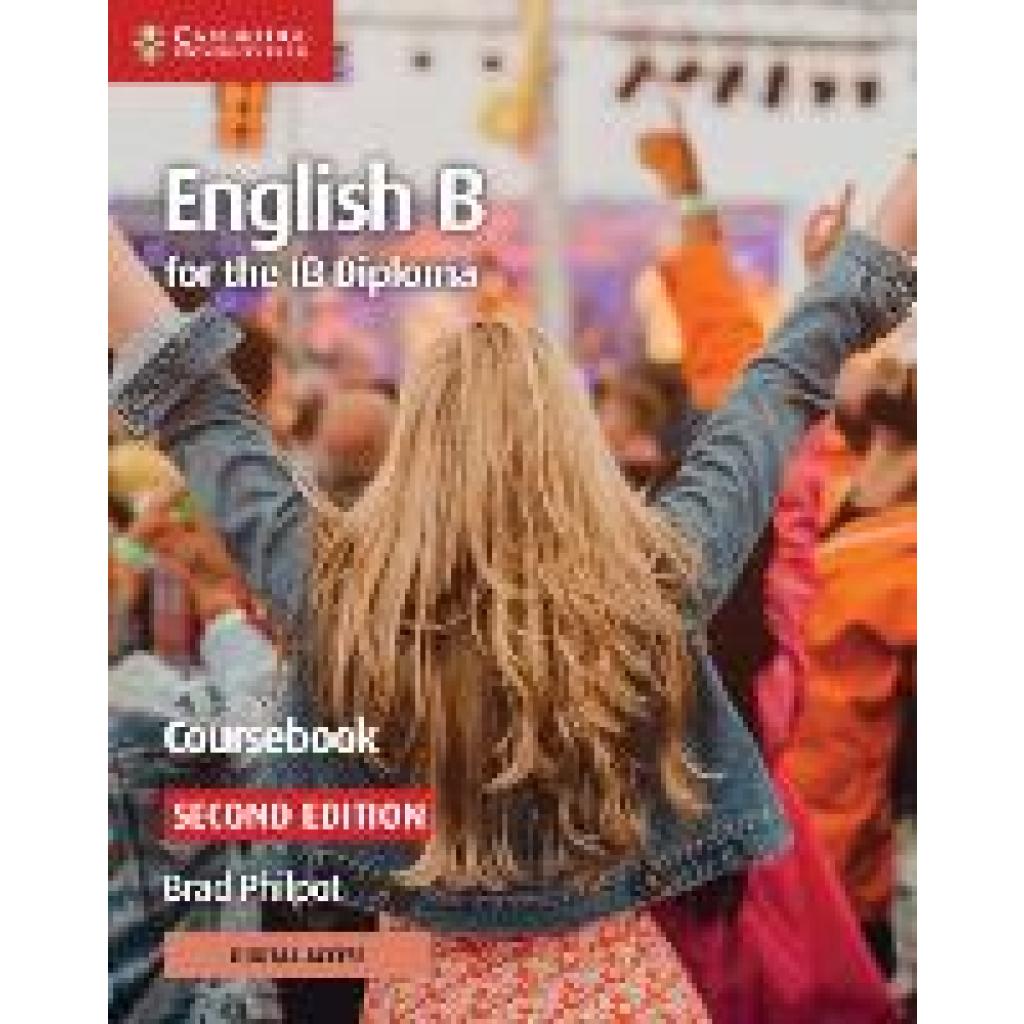 Philpot, Brad: English B for the Ib Diploma Coursebook