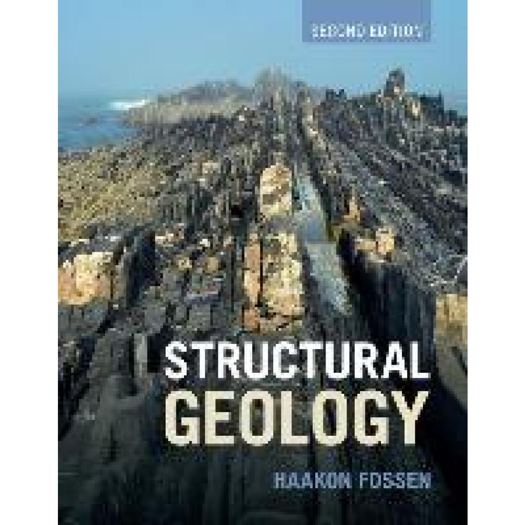 9781107057647 - Structural Geology - Haakon Fossen Gebunden 9781107057647 - Structural Geology - Haakon Fossen Gebunden