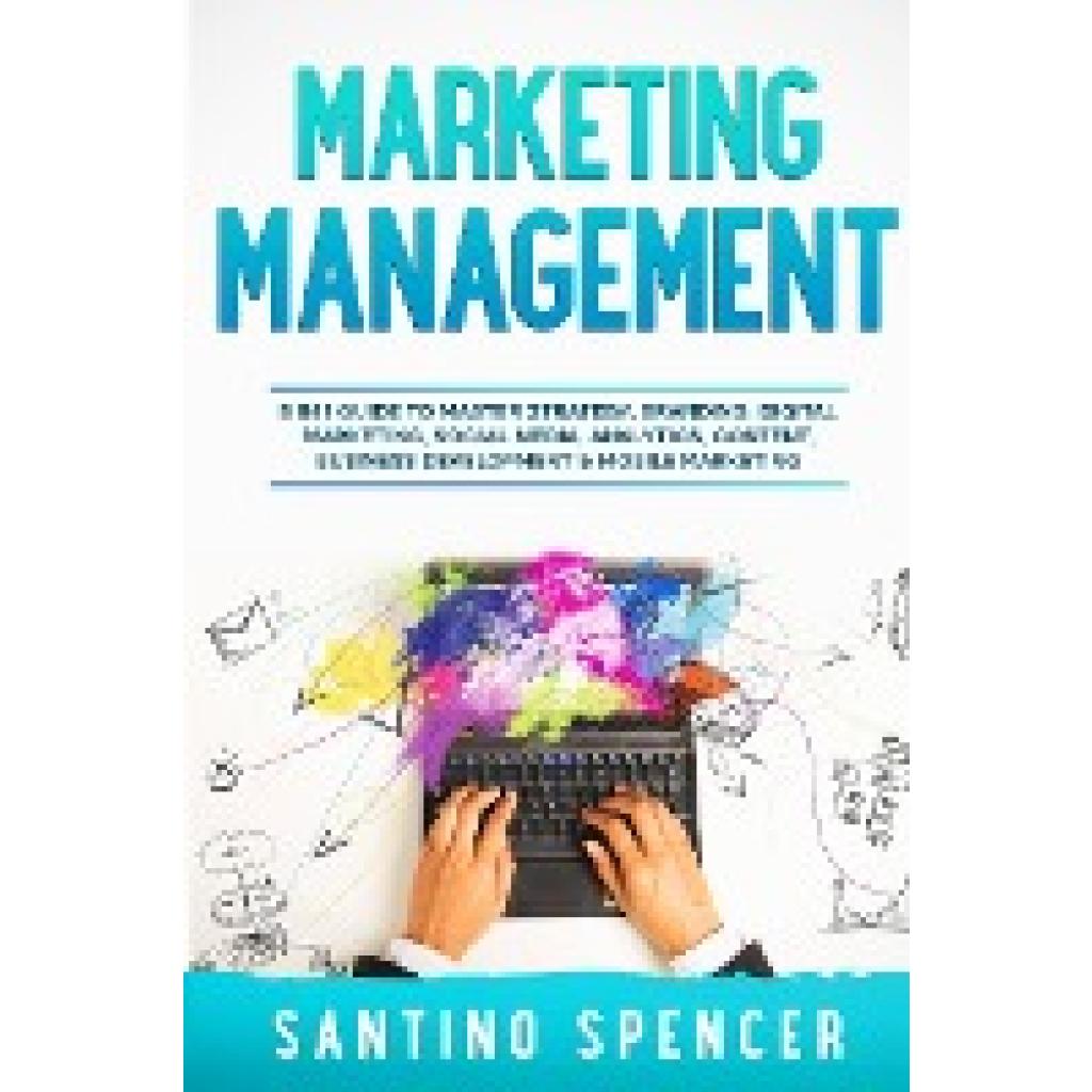 Spencer, Santino: Marketing Management