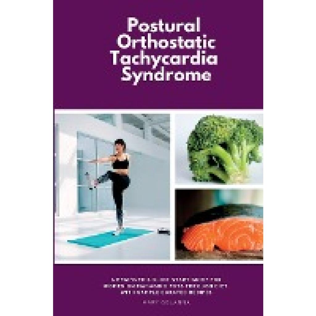 Marshwell, Patrick: Postural Orthostatic Tachycardia Syndrome