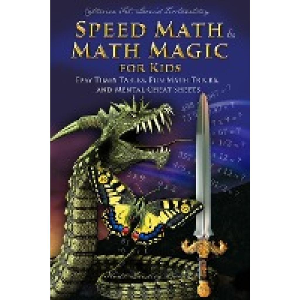 Fet: Speed Math and Math Magic for Kids - Easy Times Tables, Fun Math Tricks, and Mental Cheat Sheets