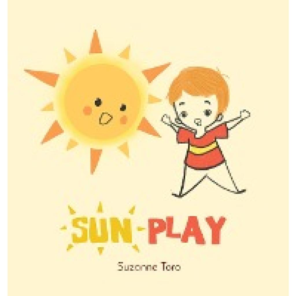 Toro, Suzanne: Sun Play