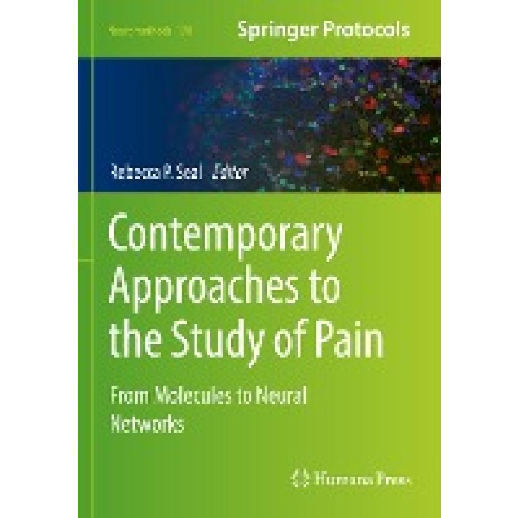 Contemporary Approaches to the Study of Pain