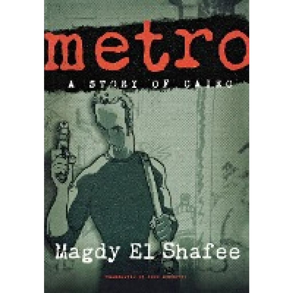 El Shafee, Magdy: Metro