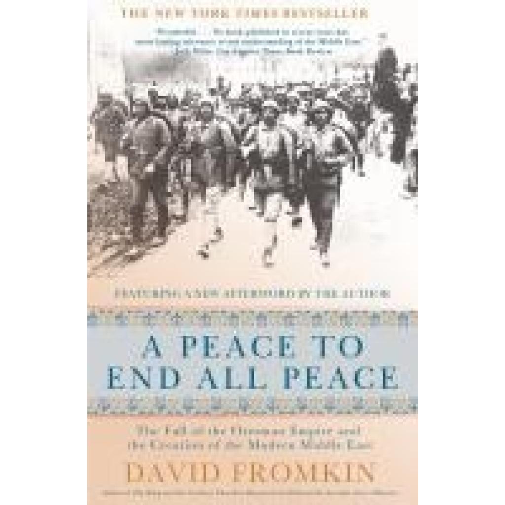 9780805088090 - A Peace to End All Peace - David Fromkin Kartoniert (TB)