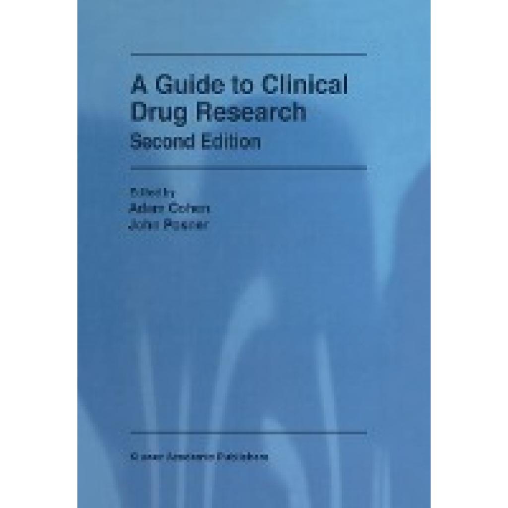 A Guide to Clinical Drug Research