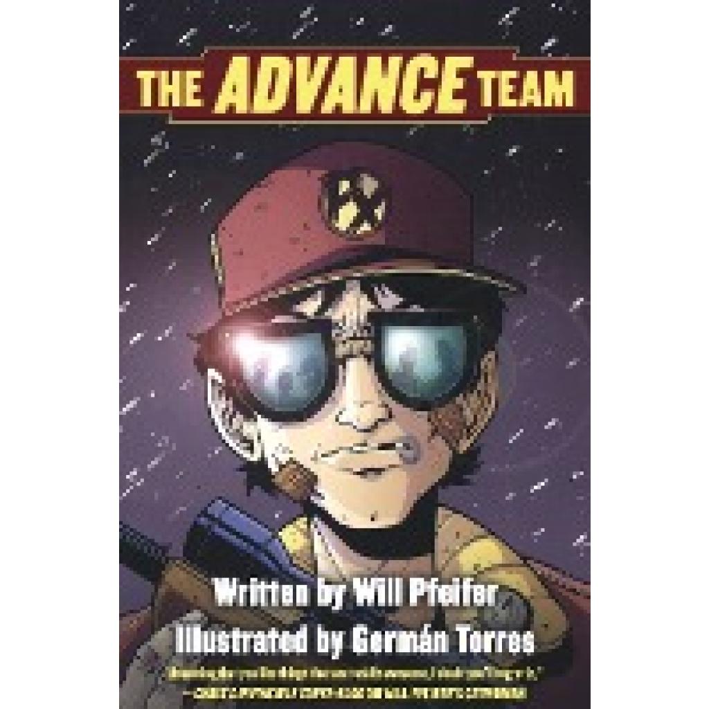 Pfeifer, Will: The Advance Team