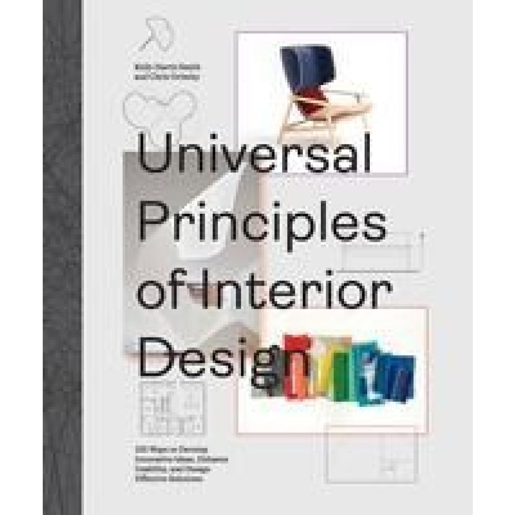 9780760372128 - Universal Principles of Interior Design - Chris Grimley Kelly Harris Smith Gebunden