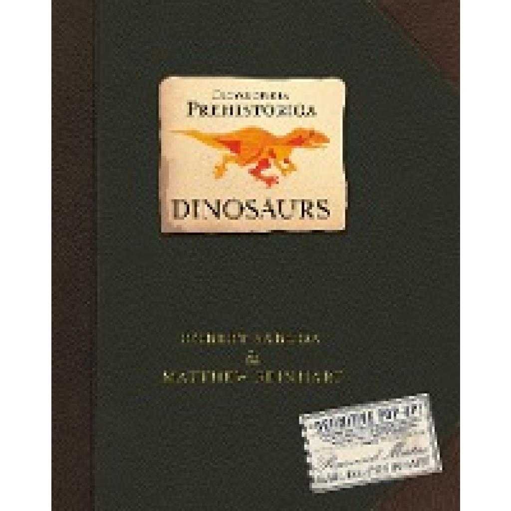 9780744586909 - Encyclopedia Prehistorica Dinosaurs - Robert Sabuda Matthew Reinhart Gebunden