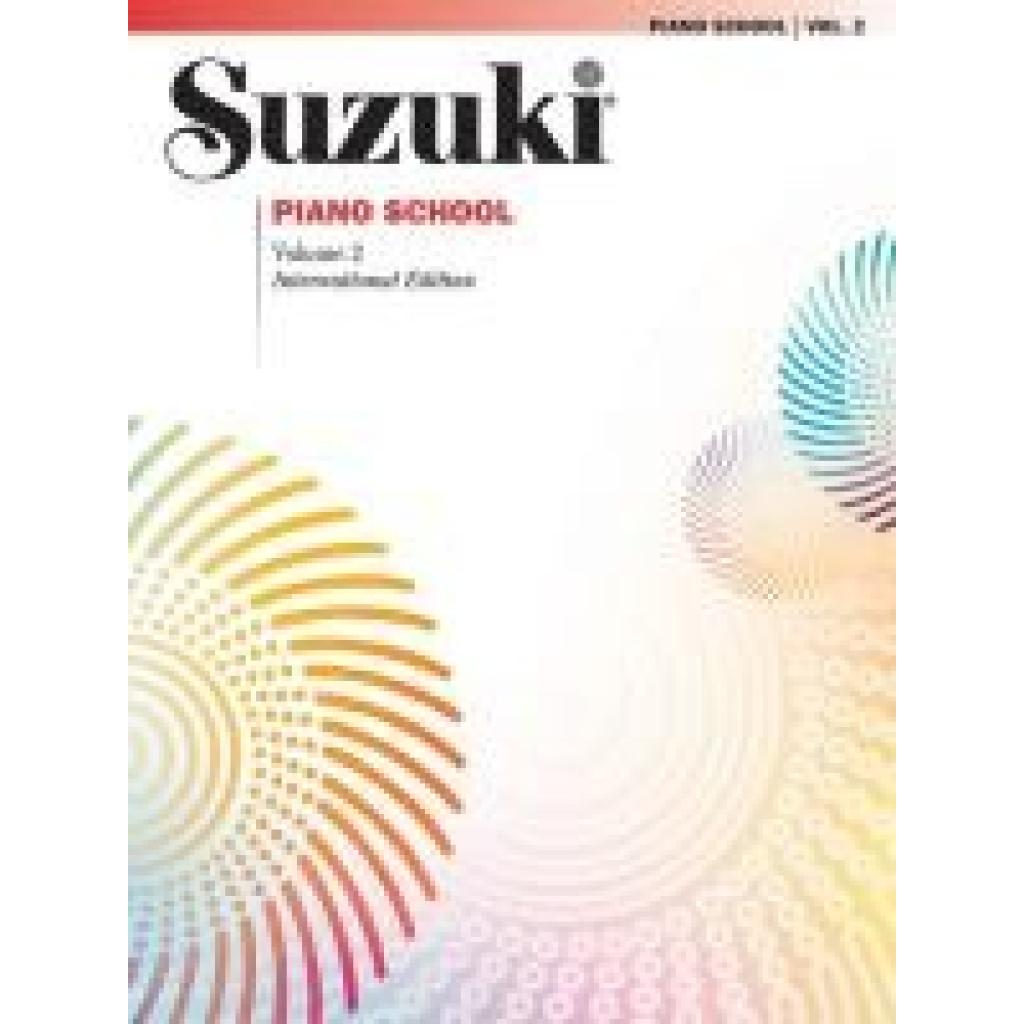 Suzuki, Shinichi: Suzuki Piano School 2 New International Edition Buch
