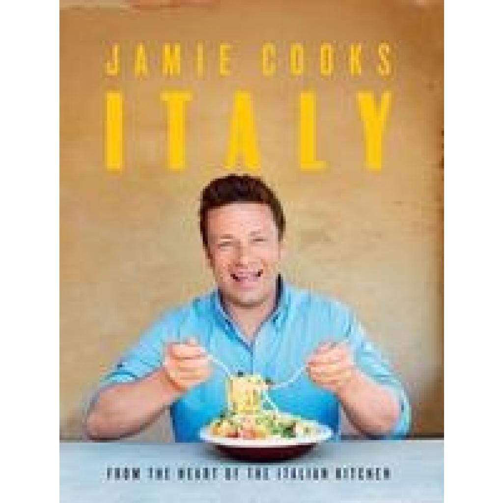 9780718187736 - Jamie Cooks Italy - Jamie Oliver Gebunden