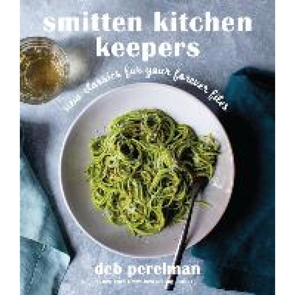 9780593318782 - Smitten Kitchen Keepers - Deb Perelman Gebunden