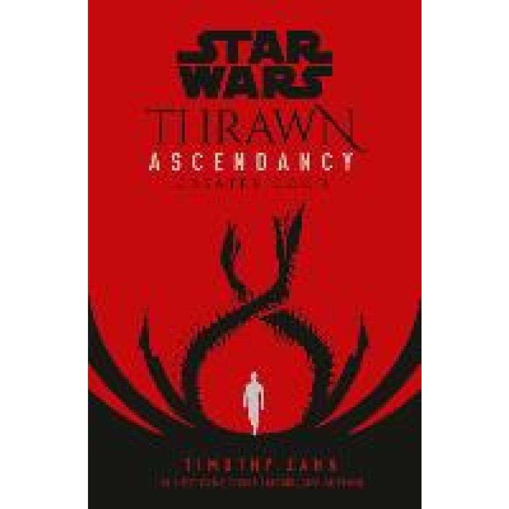 9780593158296 - Star Wars Thrawn Ascendancy (Book II Greater Good) - Timothy Zahn Gebunden