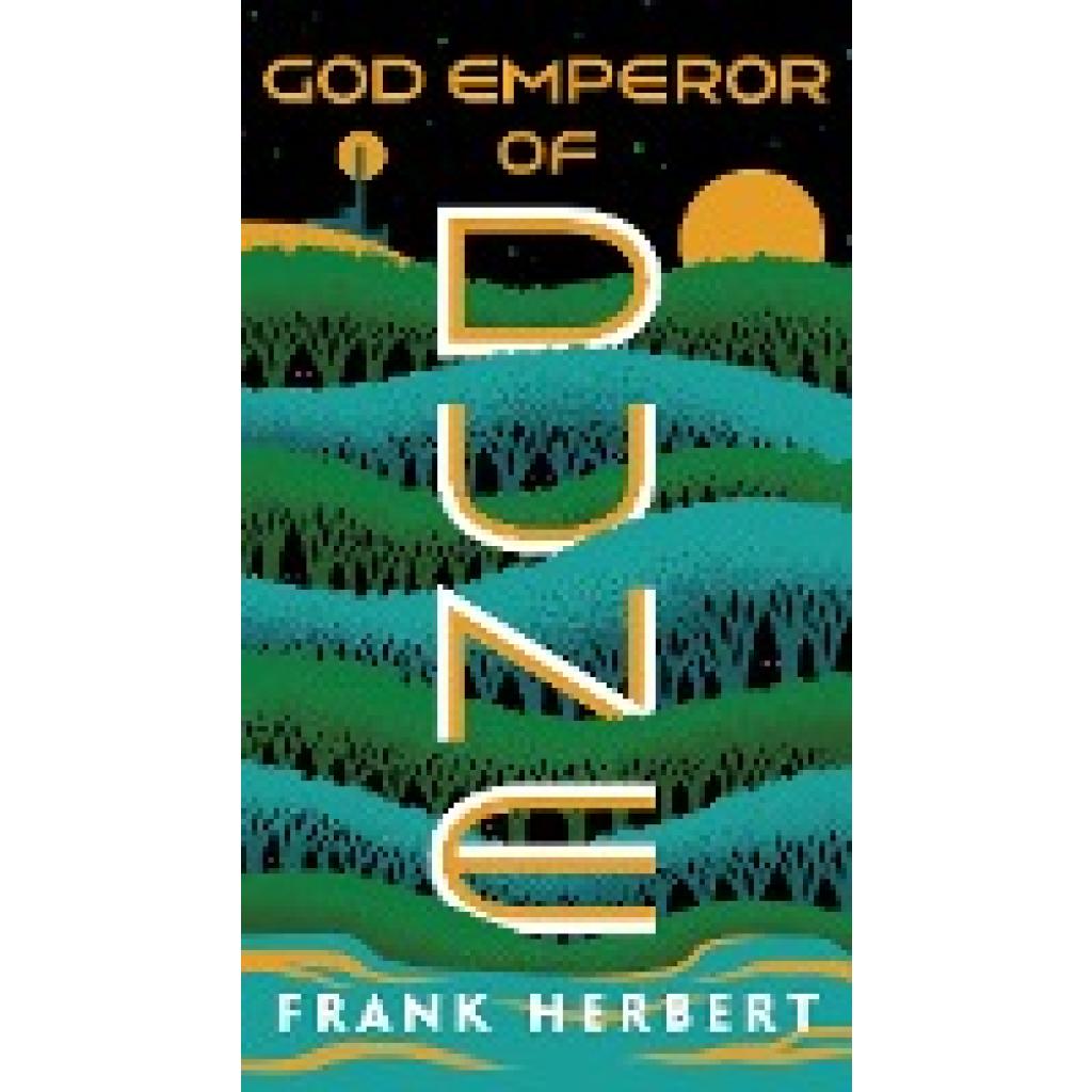 Herbert, Frank: God Emperor of Dune