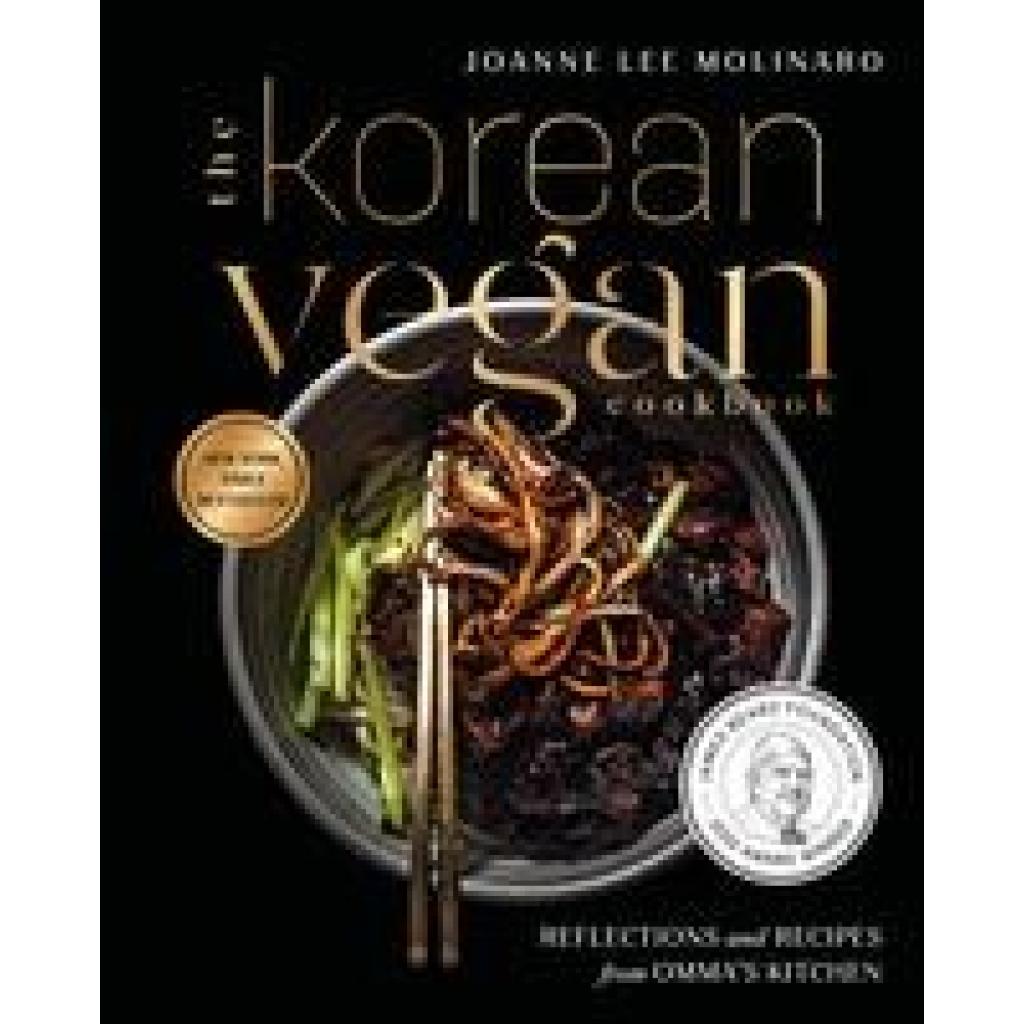 Molinaro, Joanne Lee: The Korean Vegan Cookbook