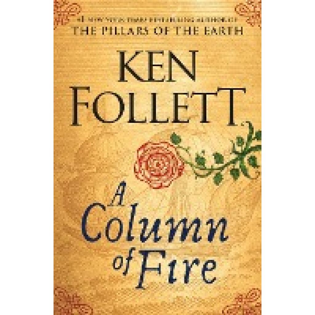 Follett, Ken: A Column of Fire