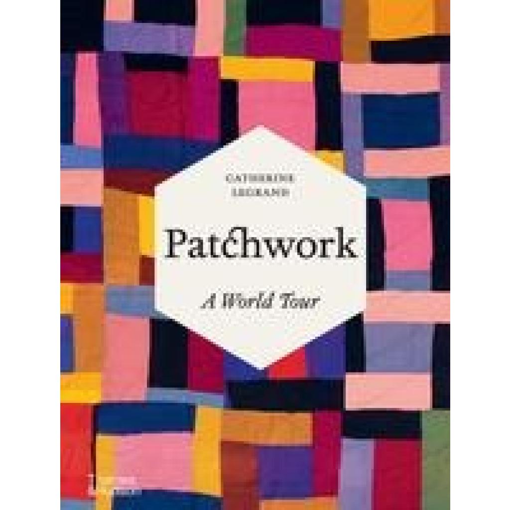 9780500025819 - Patchwork - Catherine Legrand Gebunden