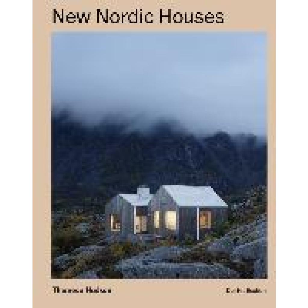 9780500021552 - New Nordic Houses - Dominic Bradbury Gebunden