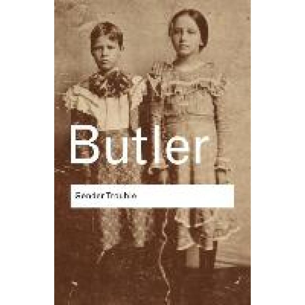 Butler, Judith: Gender Trouble