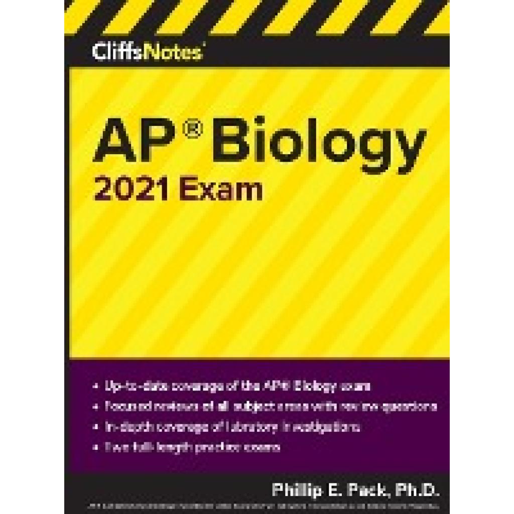 Pack, Phillip E: Cliffsnotes AP Biology 2021 Exam