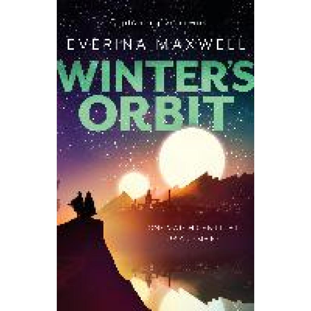 Maxwell, Everina: Winter's Orbit