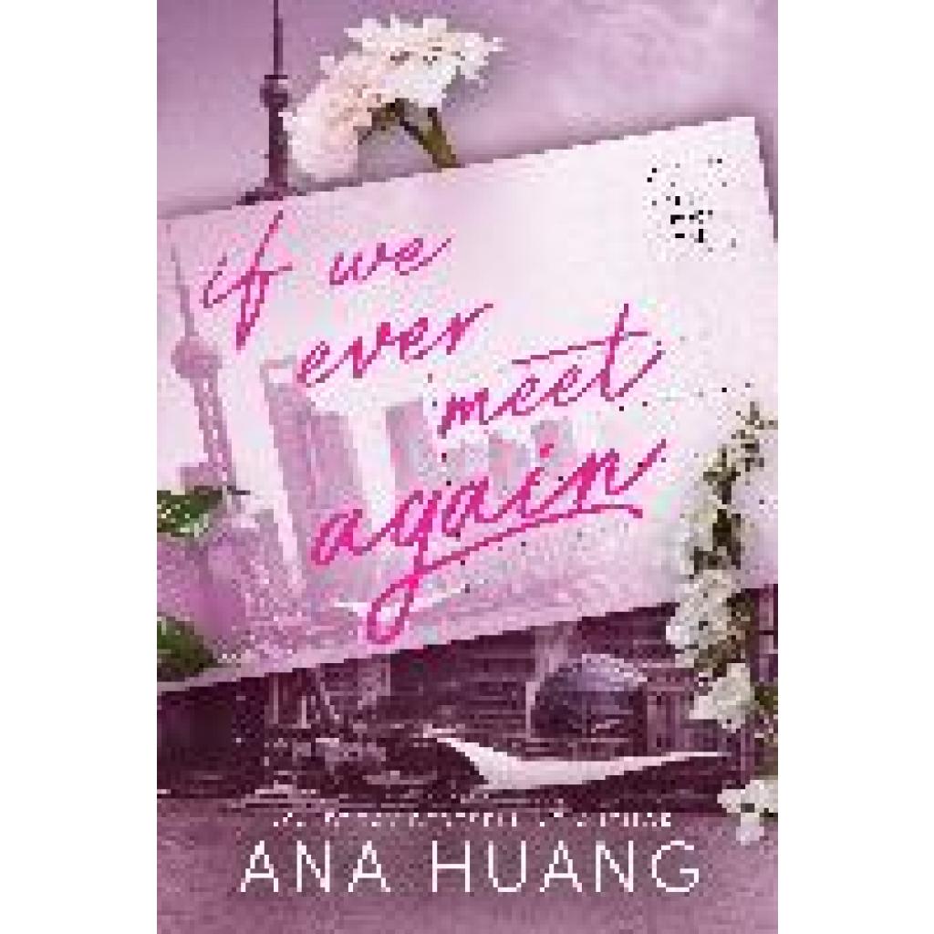 9780349438337 - If We Ever Meet Again - Ana Huang Taschenbuch