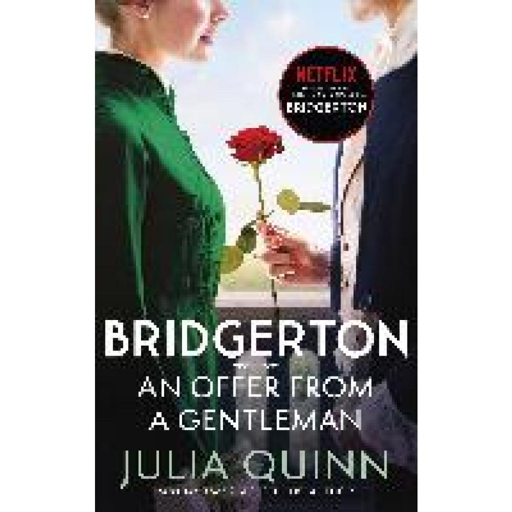 Quinn, Julia: An Offer From A Gentleman