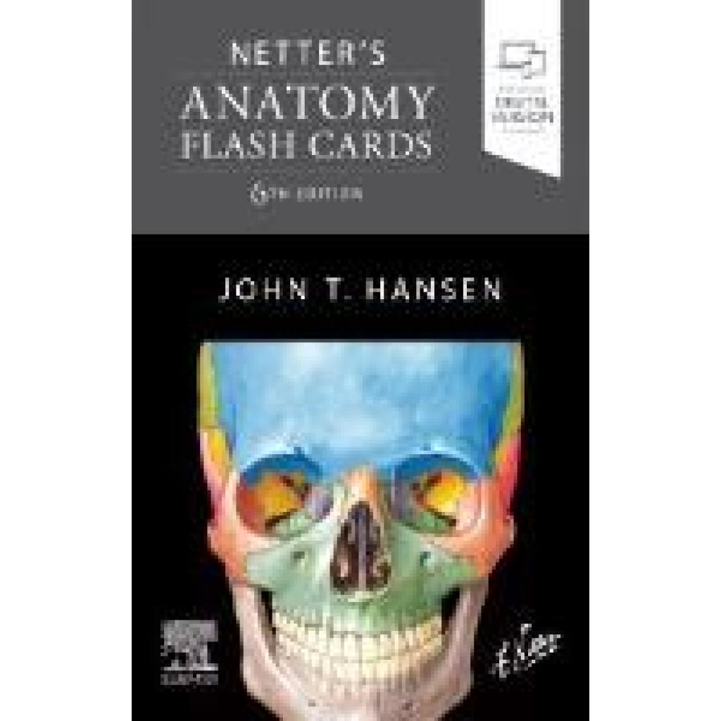 9780323834179 - Netters Anatomy Flash Cards - John T Hansen Gebunden 9780323834179 - Netters Anatomy Flash Cards - John T Hansen Gebunden