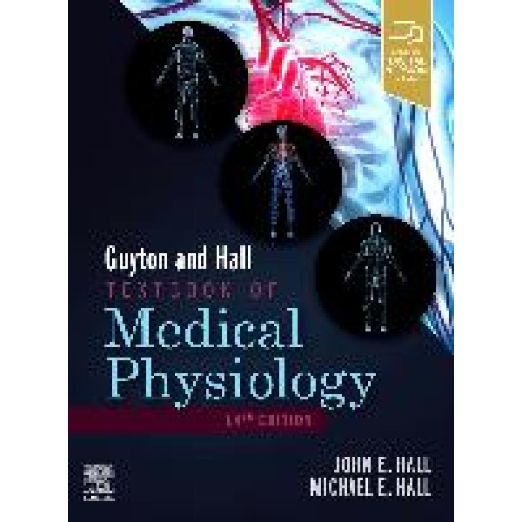 9780323597128 - Guyton and Hall Textbook of Medical Physiology - John E Hall Michael E Hall Gebunden