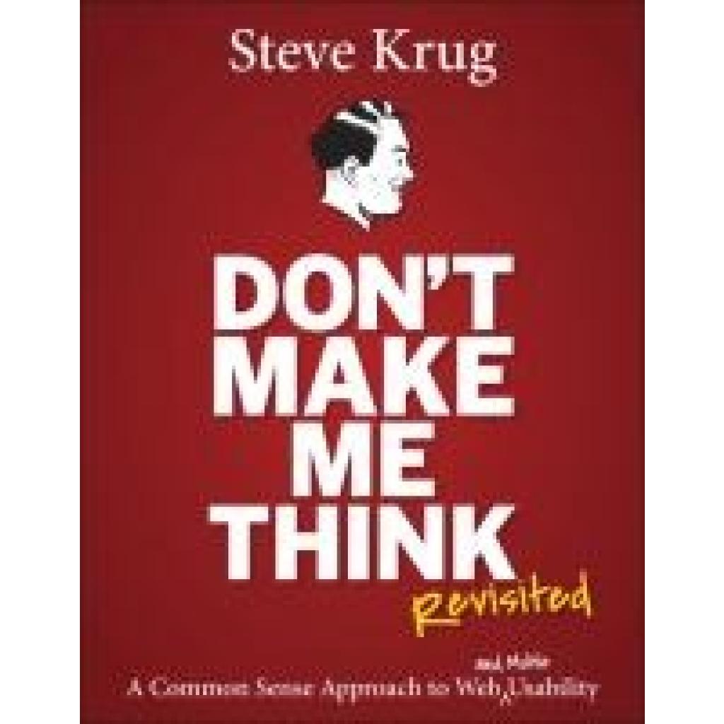 9780321965516 - Steve Krug - GEBRAUCHT Don	 Make Me Think A Common Sense Approach to Web Usability (Voices That Matter) - Preis vom 25112023 060605 h