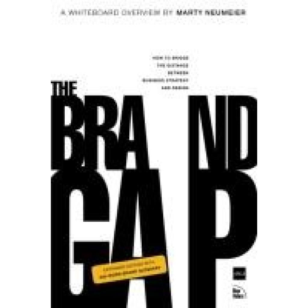 Neumeier, Marty: The Brand Gap