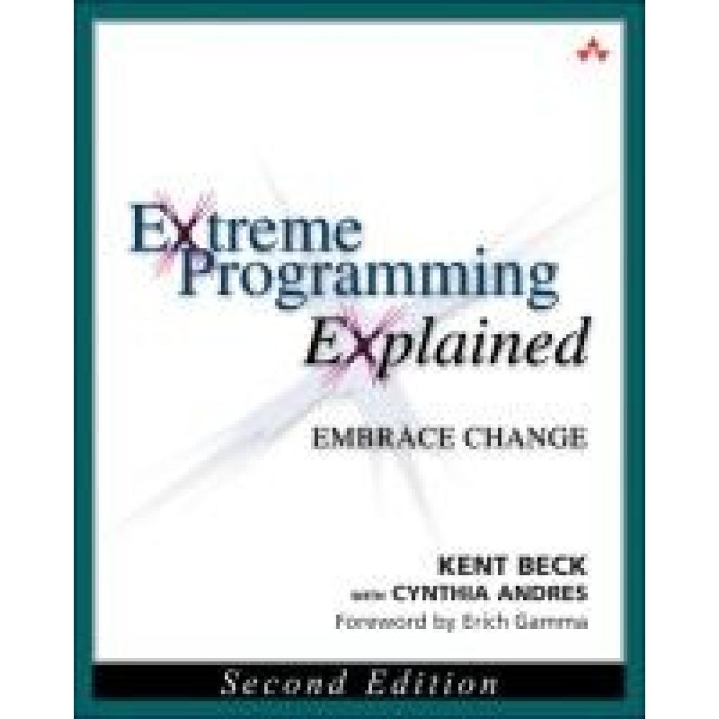 9780321278654 - Extreme Programming Explained - Kent Beck Kartoniert (TB)