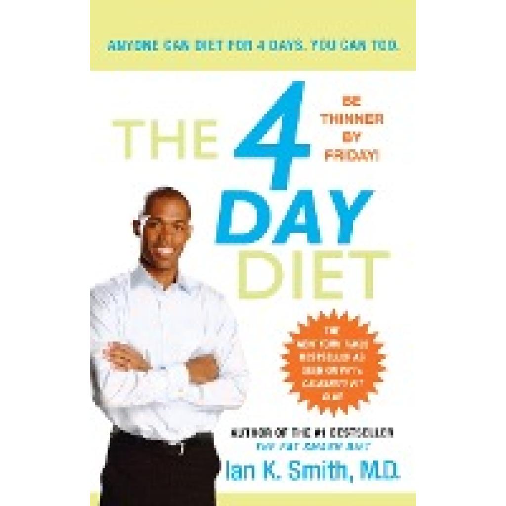 Smith, Ian K.: 4 Day Diet