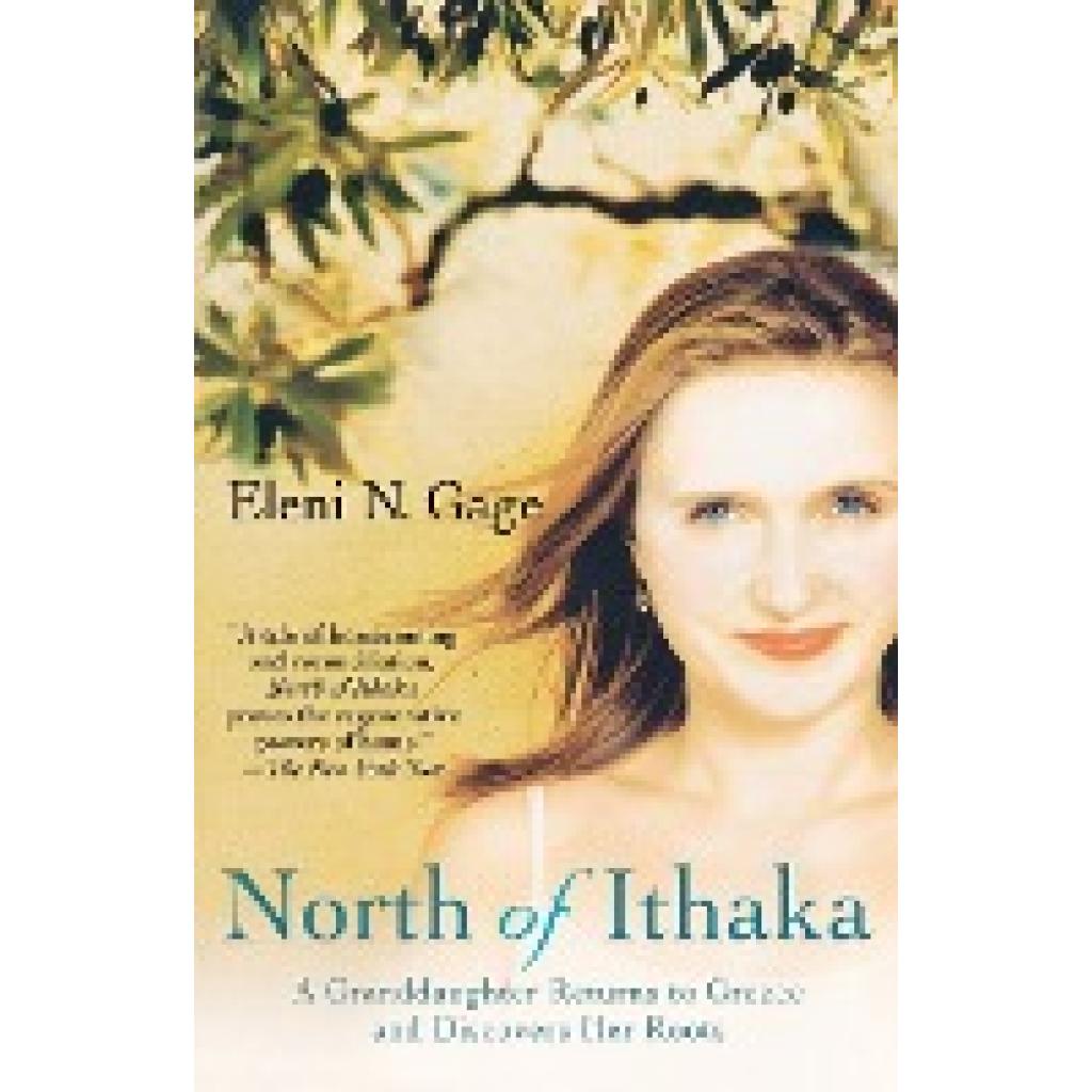 Gage, Eleni: North of Ithaka