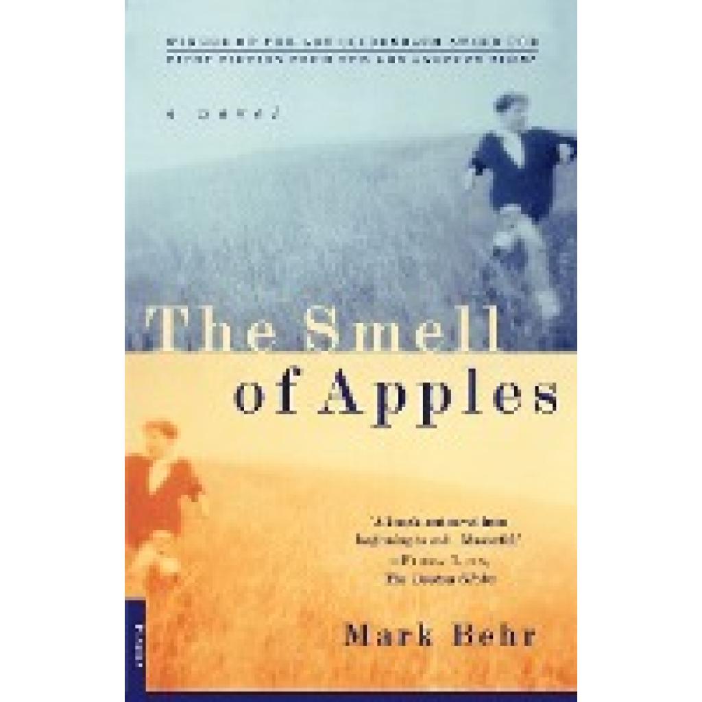 Behr, Mark: The Smell of Apples