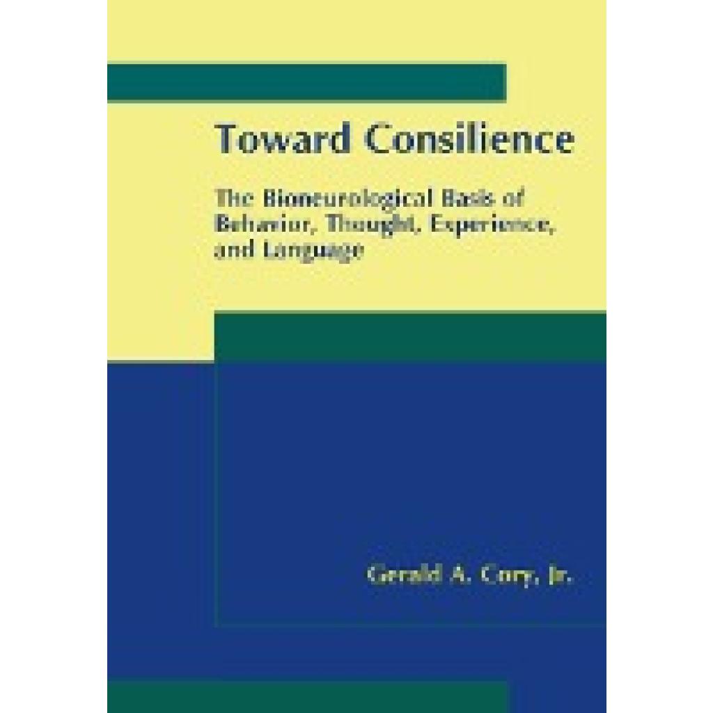 Cory Jr., Gerald A.: Toward Consilience