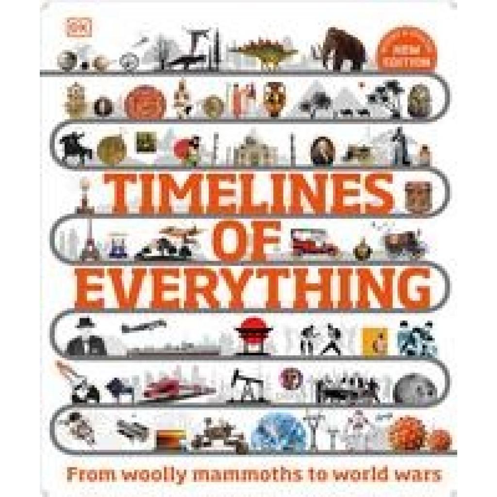 9780241569962 - Timelines of Everything - Dk Gebunden