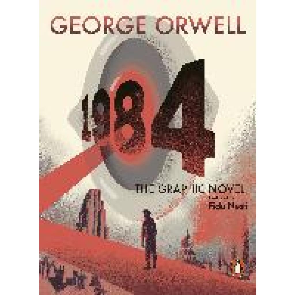 9780241436493 - Orwell George Nineteen Eighty-Four The Graphic Novel