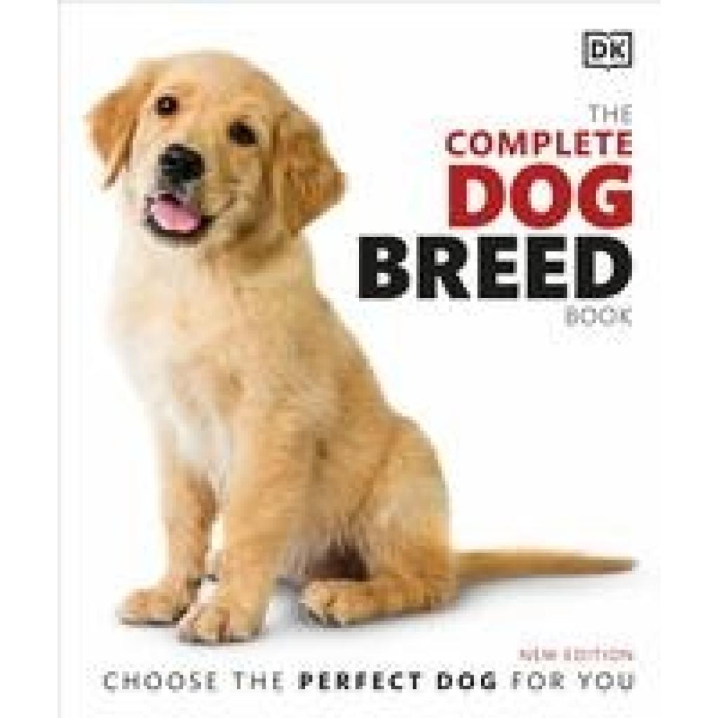 9780241412732 - The Complete Dog Breed Book - Dk Gebunden