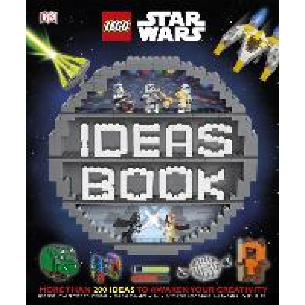 Dolan, Hannah: LEGO Star Wars Ideas Book