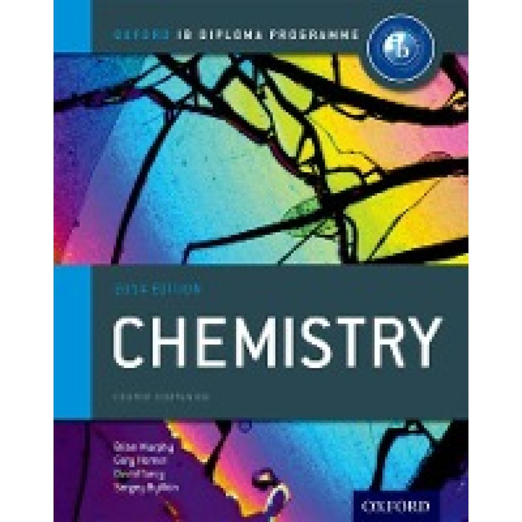 9780198392125 - Oxford IB Diploma Programme Chemistry Course Companion - Sergey Bylikin Gary Horner Brian Murphy David Tarcy Kartoniert (TB)