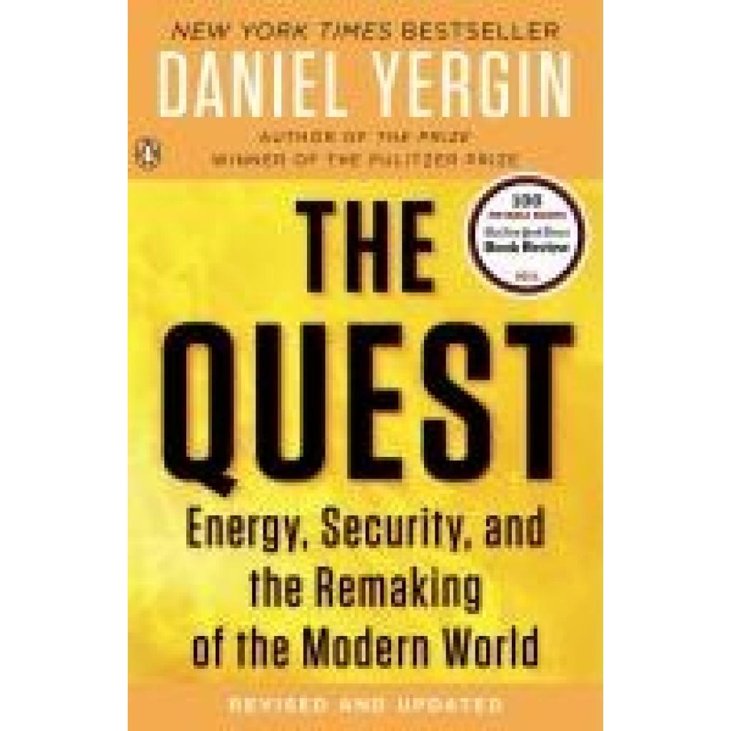 9780143121947 - The Quest - Daniel Yergin Kartoniert (TB) 9780143121947 - The Quest - Daniel Yergin Kartoniert (TB)