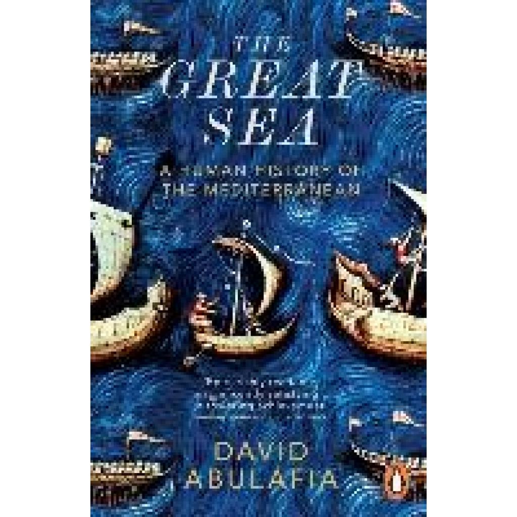 9780141977164 - The Great Sea - David Abulafia Kartoniert (TB)