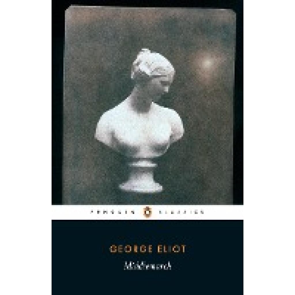 Eliot, George: Middlemarch