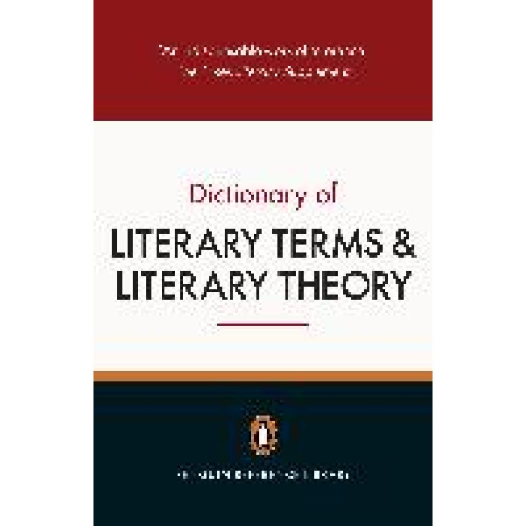 Cuddon, J. A.: The Penguin Dictionary of Literary Terms and Literary Theory