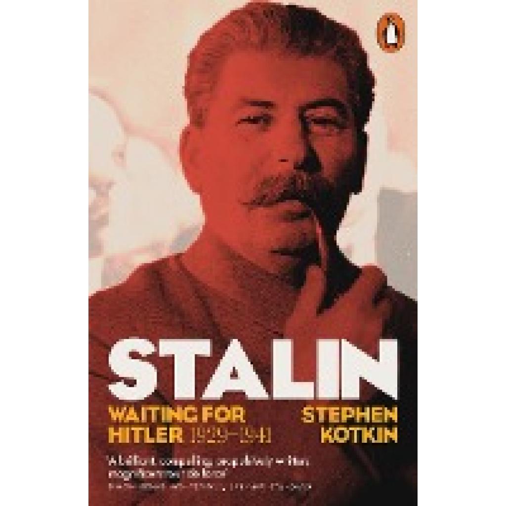 Kotkin, Stephen: Stalin, Vol. II