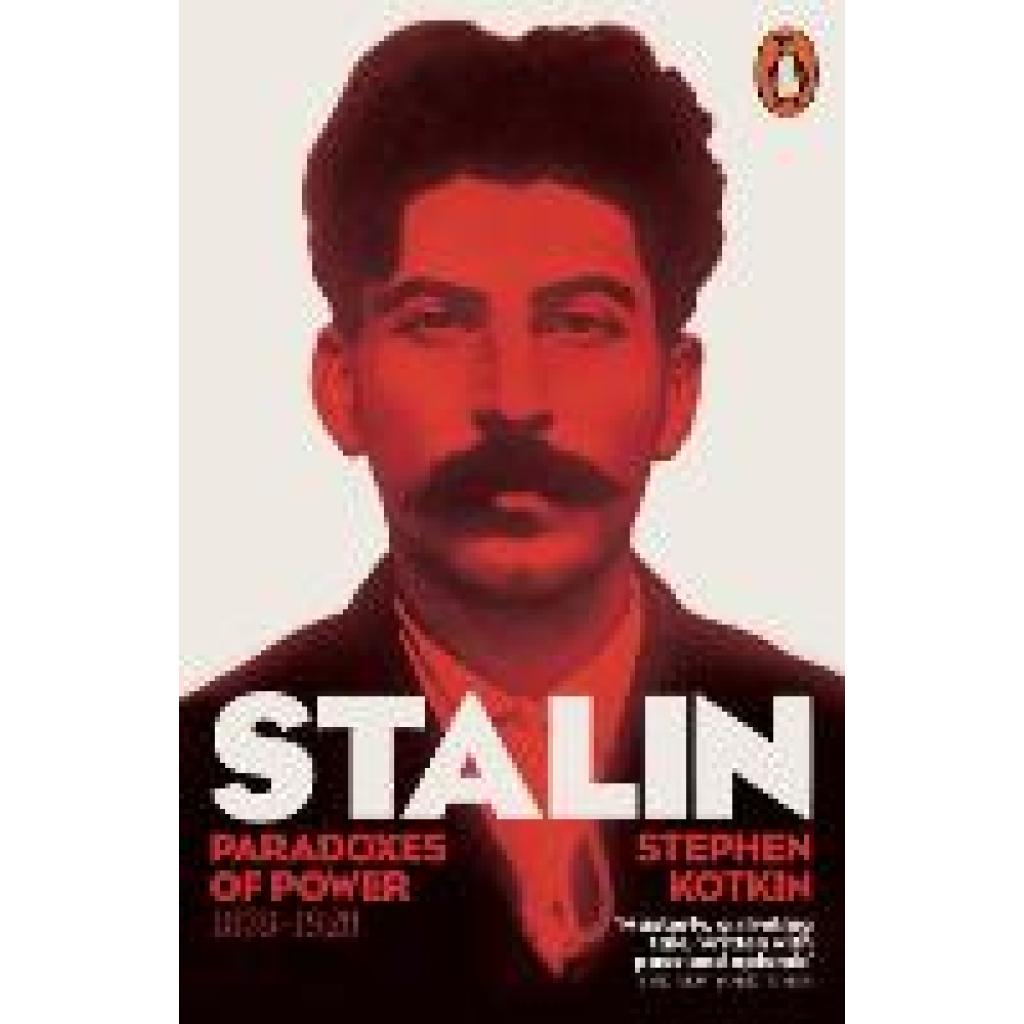 Kotkin, Stephen: Stalin, Vol. I